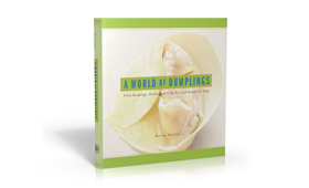 A World of Dumplings Cookbook