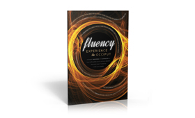 Fluency: The Experience